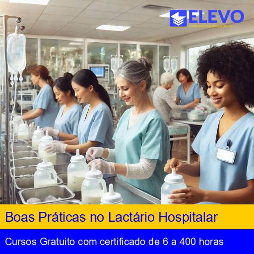 Boas Práticas no Lactário Hospitalar
